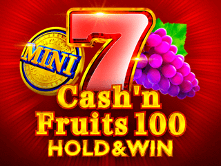 Cash'n Fruits 100 Hold And Win