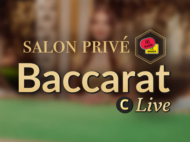 Salon Privé Baccarat C